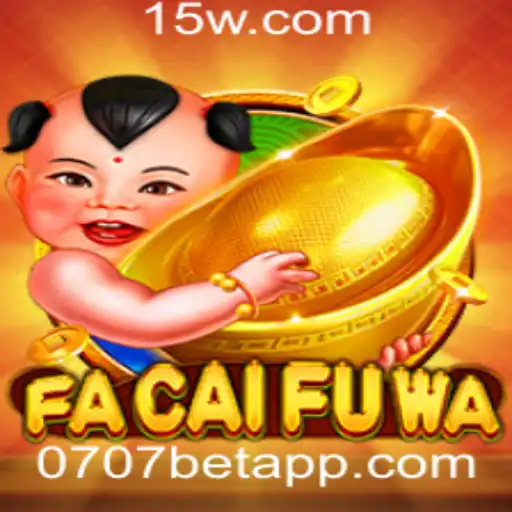 Descubra o Excitante Mundo de FaCaiFuWa: Um Guia Completo