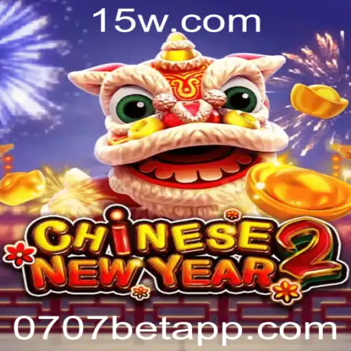 Descubra a Fascinante Aventura de CHINESENEWYEAR2 com 0707bet
